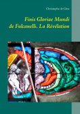 ebook: Finis Gloriae Mundi de Fulcanelli