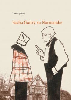 ebook: Sacha Guitry en Normandie
