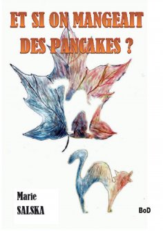 ebook: Et si on mangeait des pancakes ?