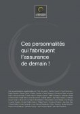 ebook: Ces personnalités qui fabriquent l'assurance de demain !