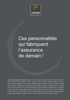 ebook: Ces personnalités qui fabriquent l'assurance de demain !