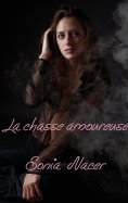 ebook: La chasse amoureuse