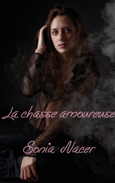 ebook: La chasse amoureuse