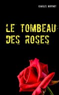 ebook: Le tombeau des roses
