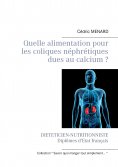 eBook: Quelle alimentation pour les coliques néphrétiques dues au calcium ?