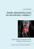 eBook: Quelle alimentation pour les diverticules coliques ?