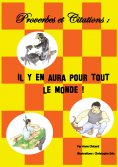 ebook: Proverbes et citations : il y en aura pour tout le monde !