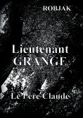 eBook: Lieutenant Grange  -  Le Père Claude
