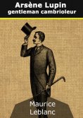 eBook: Arsène Lupin, gentleman-cambrioleur