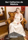 ebook: Sur Catherine de Médicis
