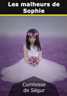eBook: Les malheurs de Sophie