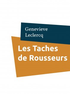 ebook: Les Taches de Rousseurs