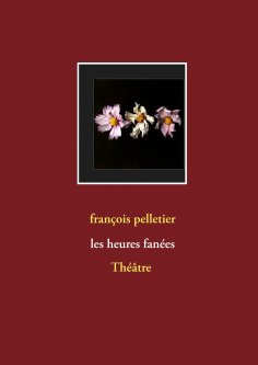 eBook: Les heures fanées