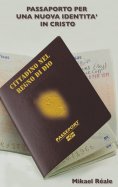 eBook: PASSAPORTO PER UNA NUOVA IDENTITA IN CRISTO
