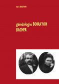 ebook: généalogie BOIRAYON BACHER