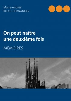 eBook: On peut naître une deuxième fois