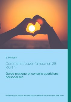 eBook: Comment trouver l'amour en 28 jours