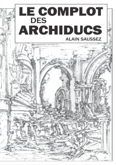 eBook: Le complot des archiducs