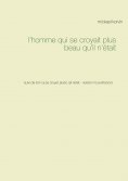 eBook: l'homme qui se croyait plus beau qu'il n'était