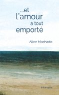 ebook: Et l'amour a tout emporté