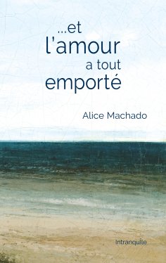 ebook: Et l'amour a tout emporté