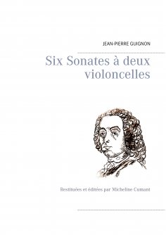 ebook: Six Sonates à deux violoncelles