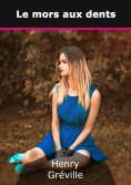 ebook: Le mors aux dents