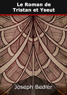 eBook: Le Roman de Tristan et Yseut