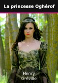 ebook: La princesse Oghérof