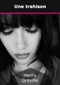 ebook: Une trahison