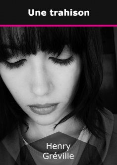 ebook: Une trahison