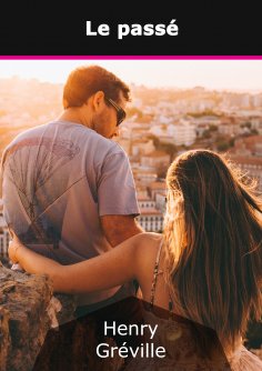 ebook: Le passé