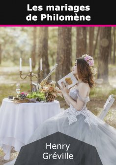 ebook: Les mariages de Philomène