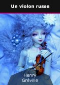 ebook: Un violon russe
