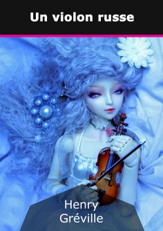 ebook: Un violon russe