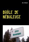 ebook: Drôle de nébuleuse