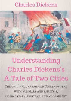 ebook: Understanding  Charles Dickens's A Tale of Two Cities : A study guide