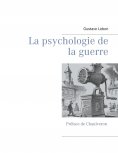 eBook: La psychologie de la guerre