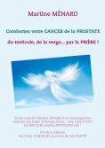 eBook: Combattez votre cancer de la prostate