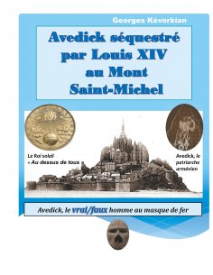 ebook: Avedick séquestré par Louis XIV au Mont Saint-Michel