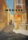 eBook: Merlin ou la vie autrement