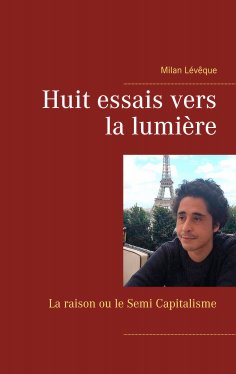 ebook: Huit essais vers la lumière