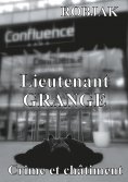 eBook: Lieutenant Grange - Crime et châtiment
