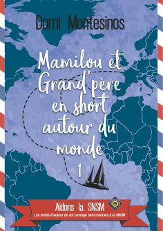 eBook: Mamilou et Grand-père en short autour du monde 1