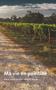 ebook: Ma vie en pointillé