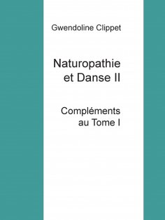 eBook: Naturopathie et Danse II