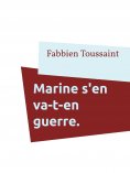 ebook: Marine s'en va-t-en guerre.
