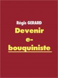 ebook: Devenir e-bouquiniste