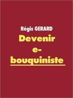 ebook: Devenir e-bouquiniste