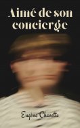 ebook: Aimé de son concierge